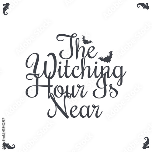 Happy Halloween Vintage Lettering. The Witching Hour Is Near
