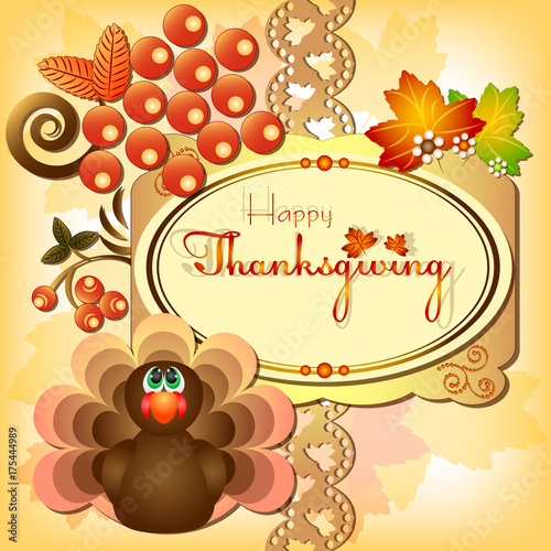 Postcard with turkey and bunch of rowan for congratulations with happy Thanksgiving in scrapbooking style. Vector illustration