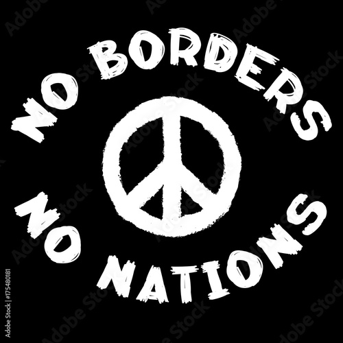 No borders no nations sign and pacific symbol. Conceptual social black and white stamp