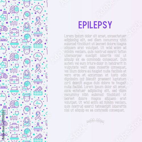 Epilepsy concept with thin line icons of symptoms and treatments: convulsion, disorder, dizziness, brain scan. World epilepsy day. Vector illustration for banner, web page, print media.