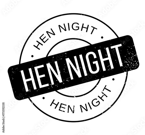Hen Night rubber stamp. Grunge design with dust scratches. Effects can be easily removed for a clean, crisp look. Color is easily changed.
