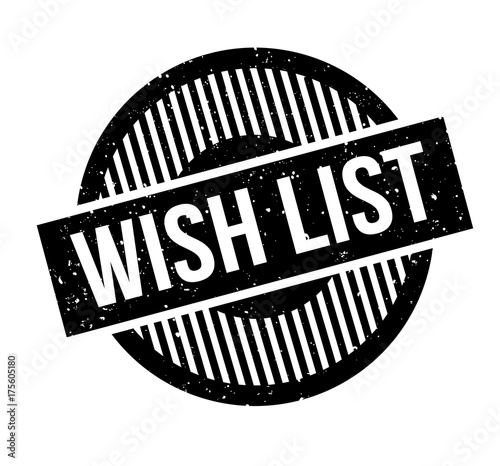 Wish List rubber stamp. Grunge design with dust scratches. Effects can be easily removed for a clean, crisp look. Color is easily changed.