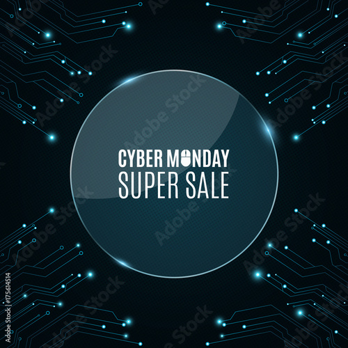Glass round banner. High-tech background from a computer circuit board for a cyber sale Monday. Luminous blue banner. Great sale. Glowing neon blue connectors. Vector