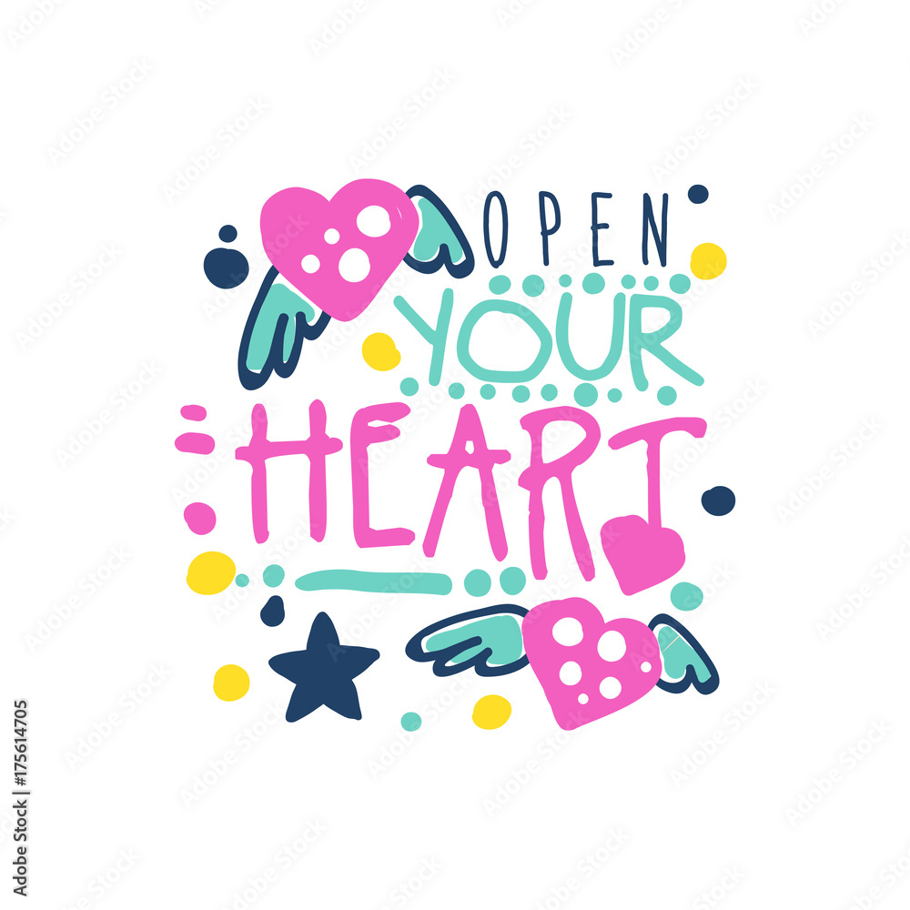 Open your heart positive slogan, hand written lettering motivational quote colorful vector Illustration
