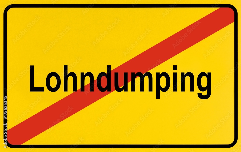 Sign, end of city, as symbol for ending wage dumping Sign, end of city, as symbol for ending wage dumping