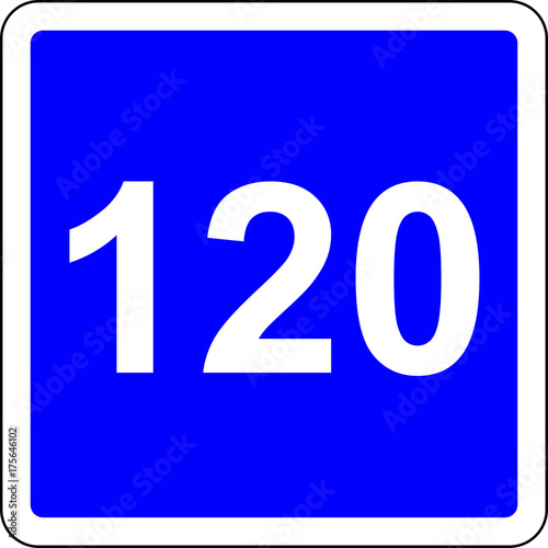 120 suggested speed road sign
