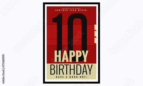 Happy Birthday 10 Year Card / Poster (Vector Illustration)