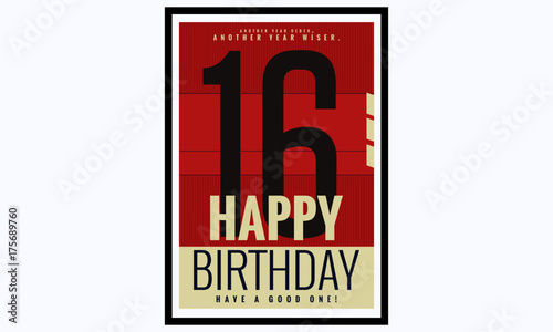 Happy Birthday 16 Year Card / Poster (Vector Illustration)