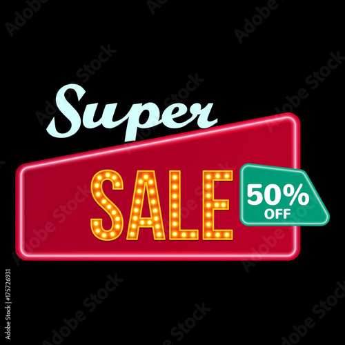Super sale abstract retro sign with light bulbs vector illustration