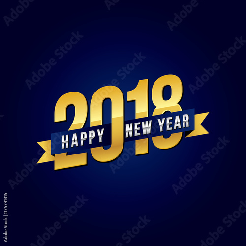 Happy New Year 2018 text design for greeting card with gold theme.