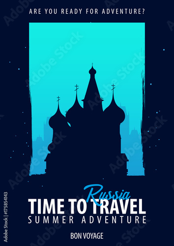 Russia. Time to Travel. Journey, trip, vacation. Your adventure. Bon Voyage.