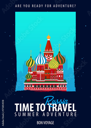 Russia. Time to Travel. Journey, trip, vacation. Your adventure. Bon Voyage.