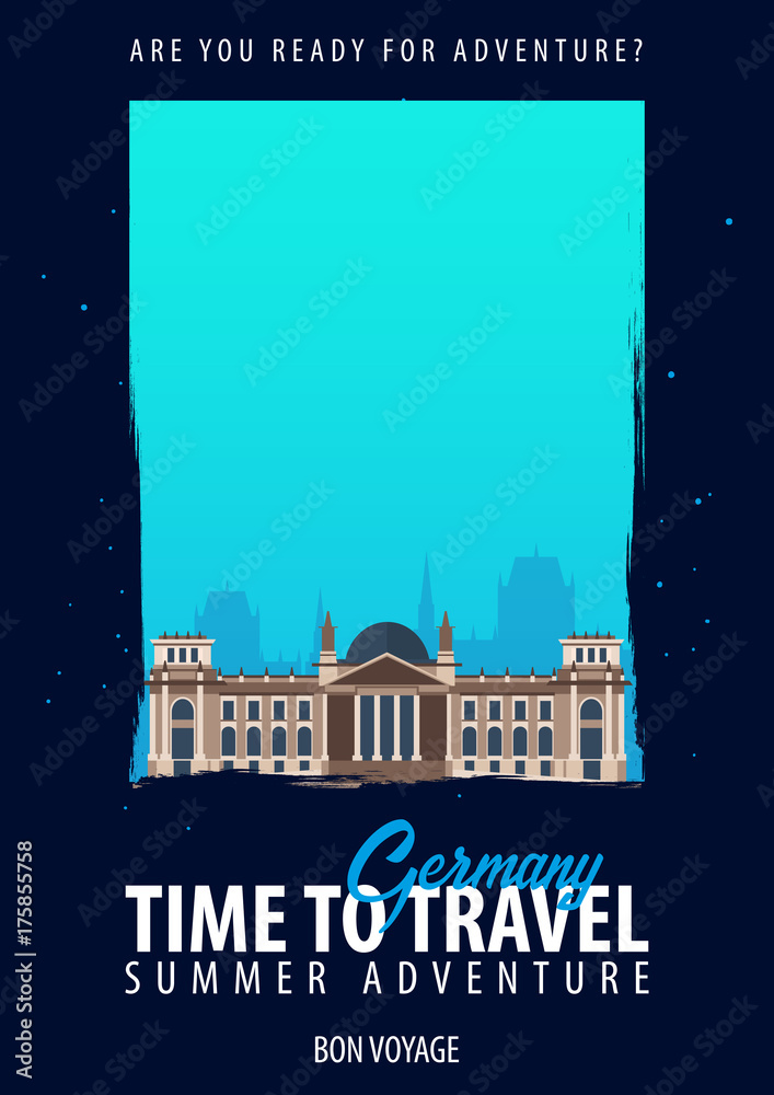 Germany, Europe. Time to Travel. Journey, trip, vacation. Your adventure. Bon Voyage. Germany, Europe. Time to Travel. Journey, trip, vacation. Your adventure. Bon Voyage.