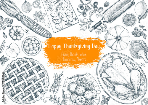 Thanksgiving day top view vector illustration. Food hand drawn sketch. Festive dinner with turkey and potato, apple pie, vegetables, fruits and berries, cheese. Autumn food sketch. Engraved image.