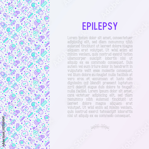 Epilepsy concept with thin line icons of symptoms and treatments: convulsion, disorder, dizziness, brain scan. World epilepsy day. Vector illustration for banner, web page, print media.