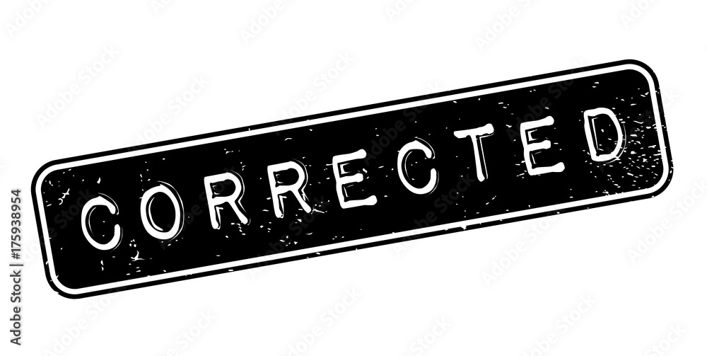 Corrected rubber stamp. Grunge design with dust scratches. Effects can be easily removed for a clean, crisp look. Color is easily changed.