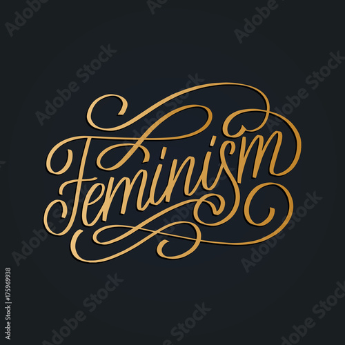 Feminism hand lettering print. Vector calligraphic illustration of feminist movement on black background.