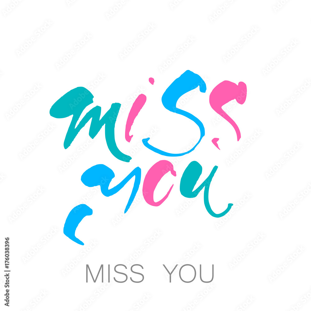 Obraz premium miss you template
