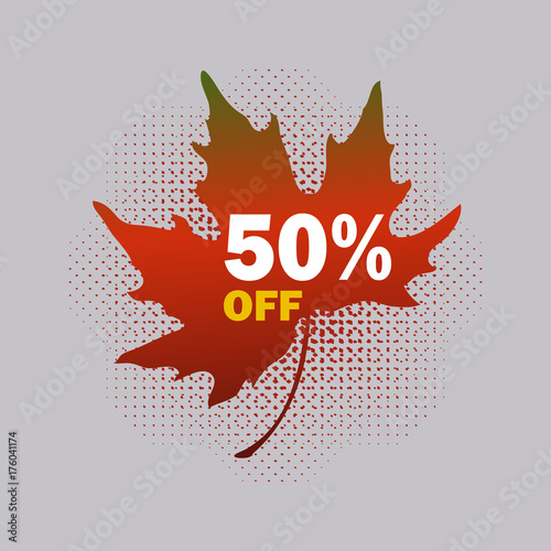 50% OFF discount sticker for fall sale; vector design. Sale leaf tag with halftone shadow on transparent background. The separated elements can be used and edited independently of each other.