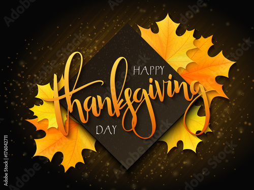 Vector thanksgiving greeting card with hand lettering label - happy thanksgiving day - and autumn doodle leaves and realistic maple leaves on blurred background