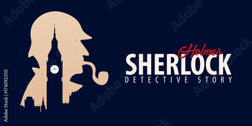 Sherlock Holmes banners. Detective illustration. Illustration with Sherlock Holmes. Baker street 221B. London. Big Ban.