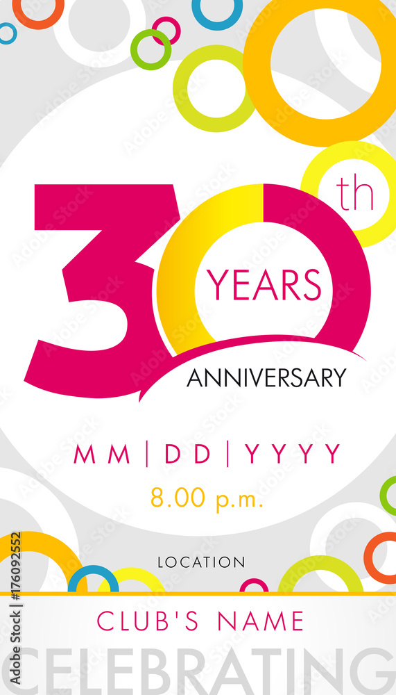 30 years anniversary invitation card, celebration template concept. 30th years anniversary modern design elements with background colored circles. Vector illustration