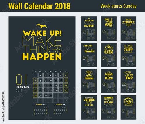 Wall Calendar Template for 2018 Year. Vector Design Print Template with Typographic Motivational Quote on Dark Background. Week starts on Sunday