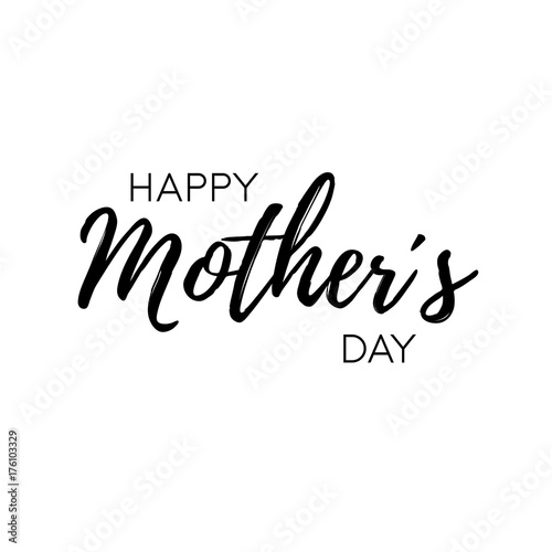 Happy Mother  s Day - modern lettering on white background