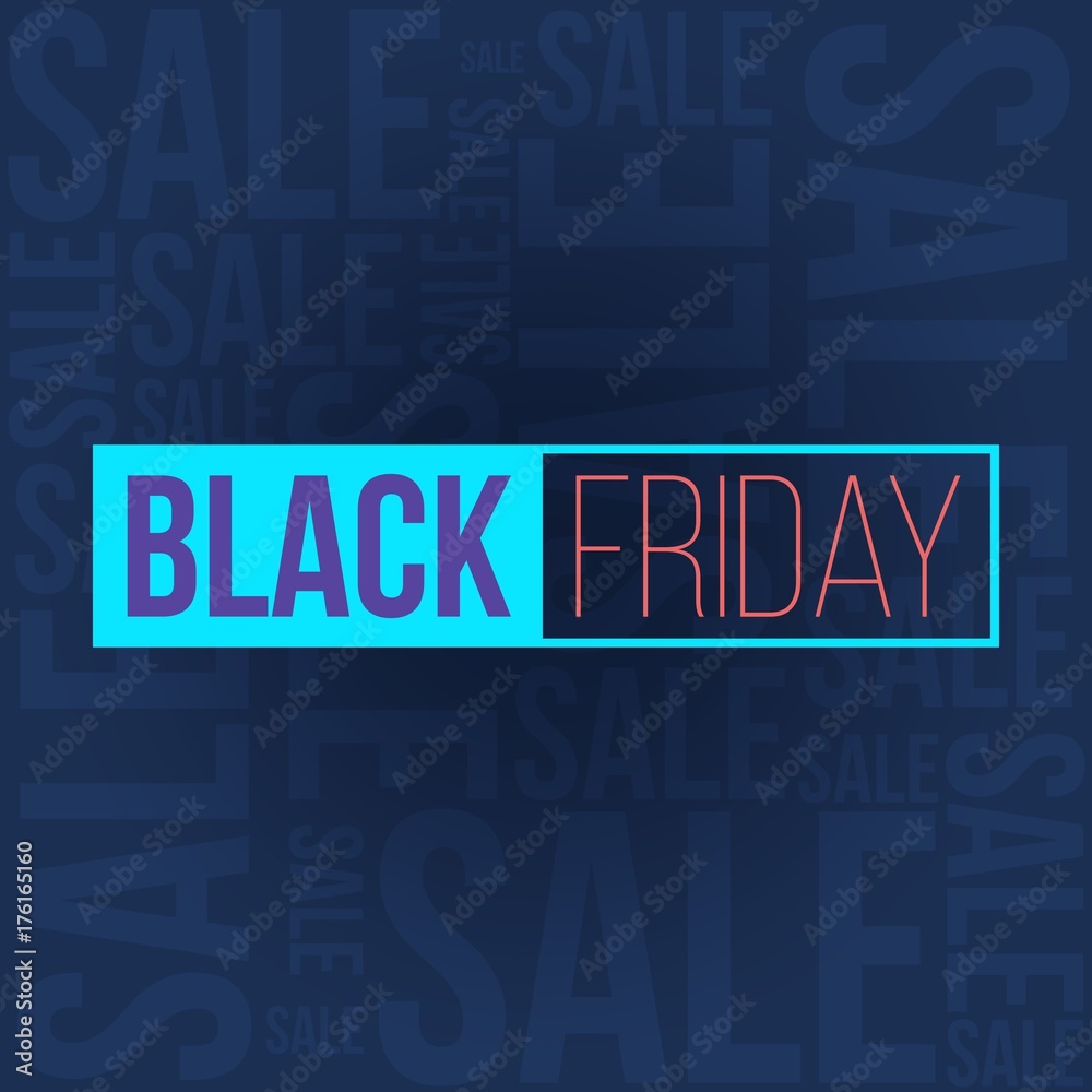 Abstract vector black friday sale layout background. For art template design, list, page, mockup brochure style, banner, idea, cover, booklet, print, flyer, book, blank, card, ad, sign, poster, badge. Abstract vector black friday sale layout background. For art template design, list, page, mockup brochure style, banner, idea, cover, booklet, print, flyer, book, blank, card, ad, sign, poster, badge.
