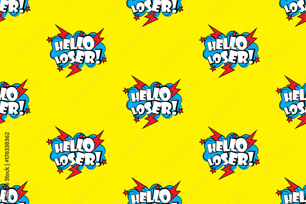 Hello Loser!- seamless pattern