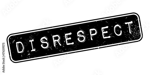 Disrespect rubber stamp. Grunge design with dust scratches. Effects can be easily removed for a clean, crisp look. Color is easily changed.