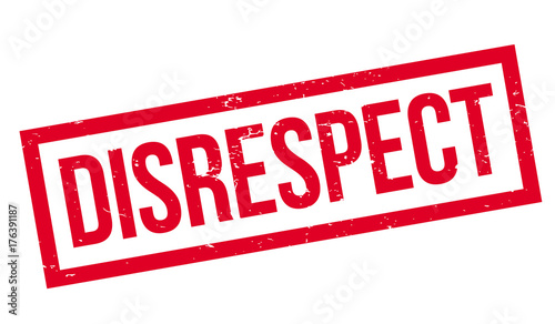 Disrespect rubber stamp. Grunge design with dust scratches. Effects can be easily removed for a clean, crisp look. Color is easily changed.