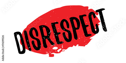 Disrespect rubber stamp. Grunge design with dust scratches. Effects can be easily removed for a clean, crisp look. Color is easily changed.