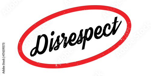 Disrespect rubber stamp. Grunge design with dust scratches. Effects can be easily removed for a clean, crisp look. Color is easily changed.