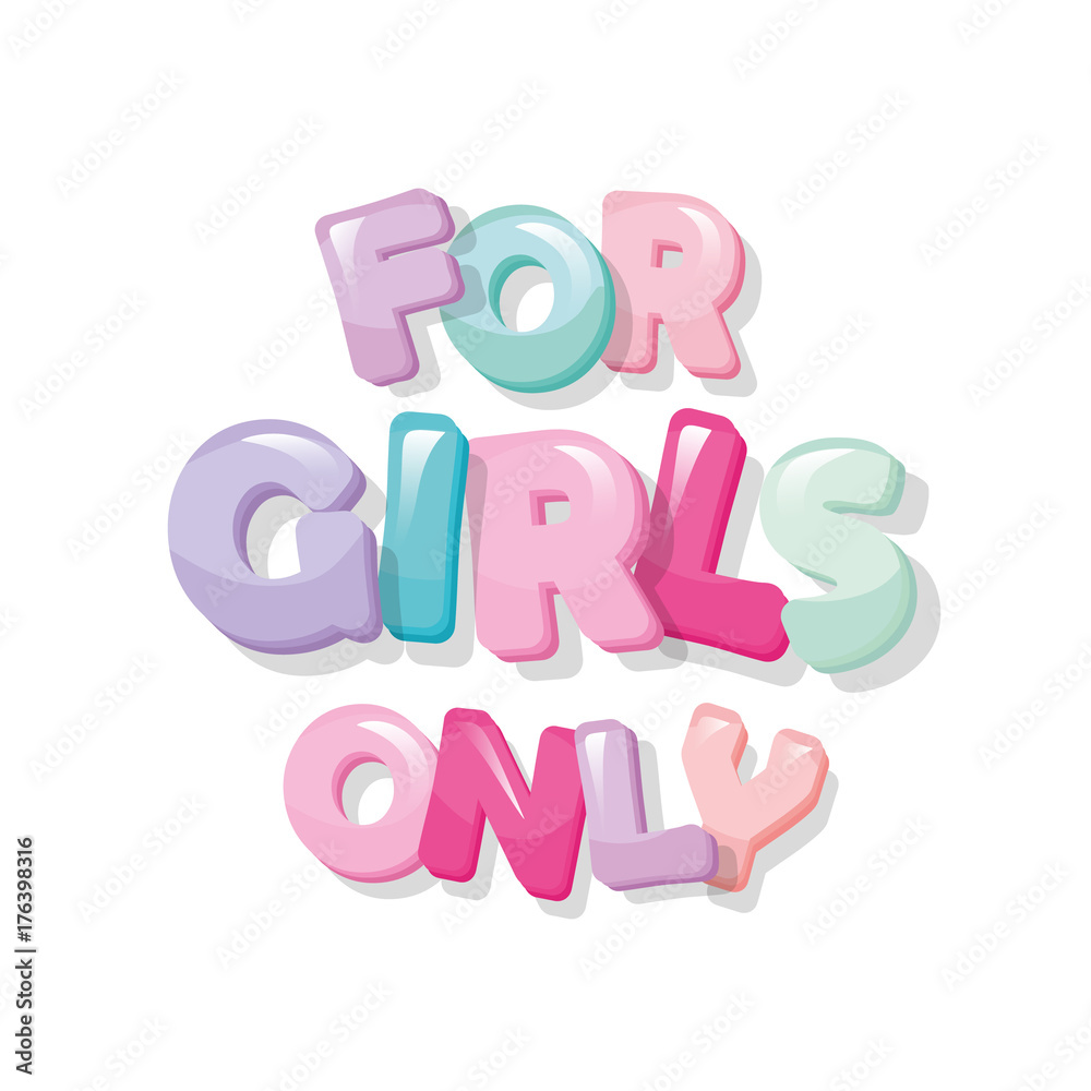 For girls only. Glossy cartoon letters in pastel pink. Cute sticker. For girls only. Glossy cartoon letters in pastel pink. Cute sticker.
