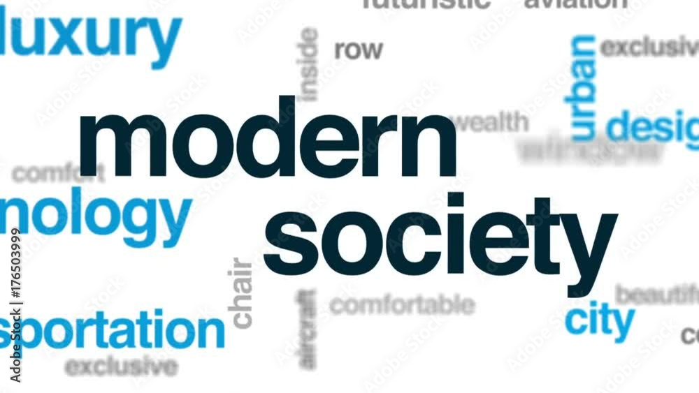 Modern society animated word cloud, text design animation. Modern society animated word cloud, text design animation.
