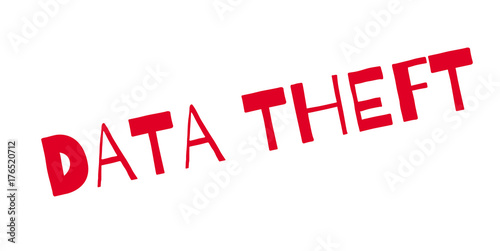 Data Theft rubber stamp. Grunge design with dust scratches. Effects can be easily removed for a clean, crisp look. Color is easily changed.