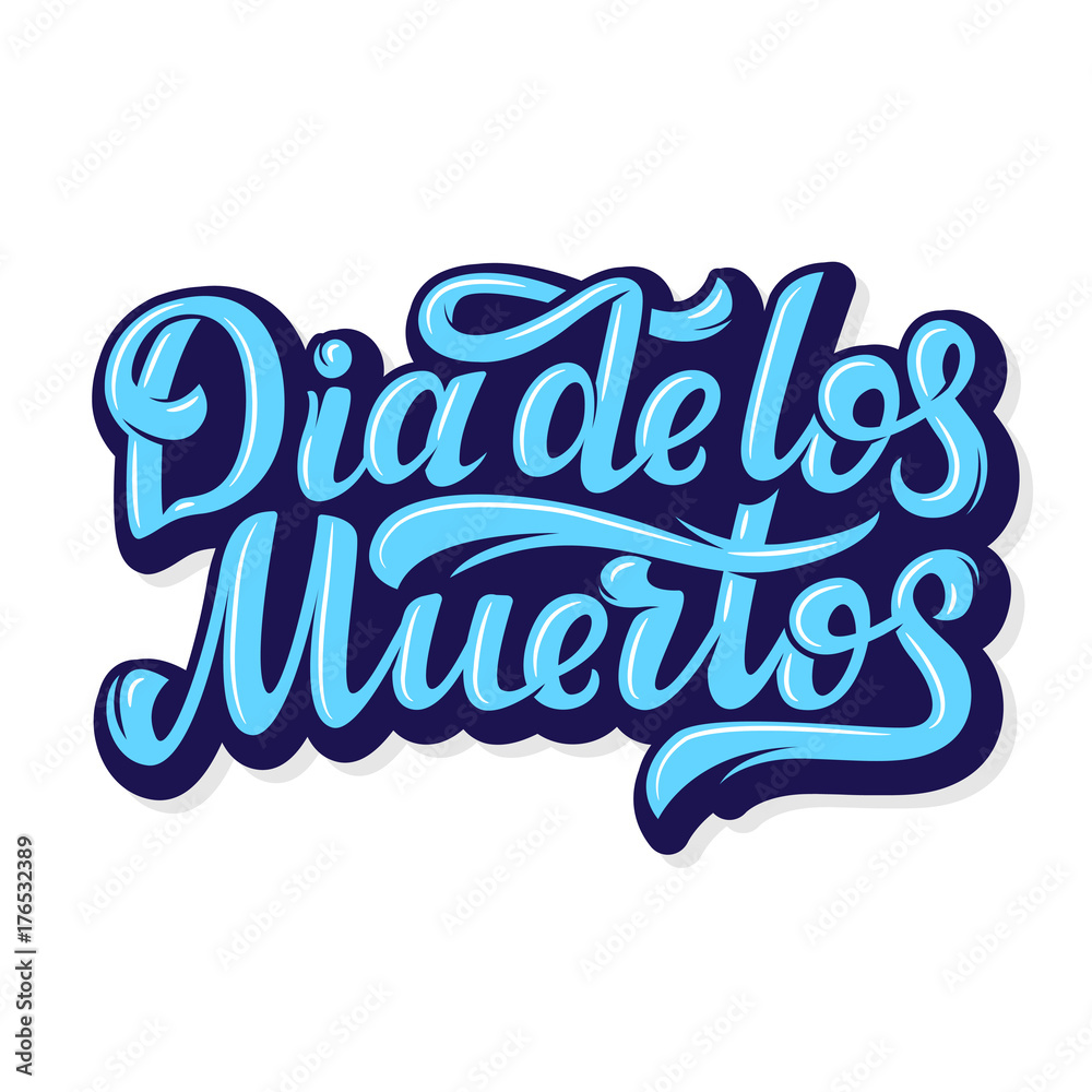 Day of the dead. Hand sketched lettering, Day of the Dead for postcard or celebration design. Vector illustration Day of the dead. Hand sketched lettering, Day of the Dead for postcard or celebration design. Vector illustration