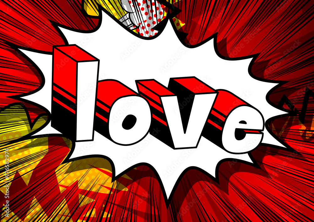 Fototapeta premium Love - Comic book style word on abstract background.