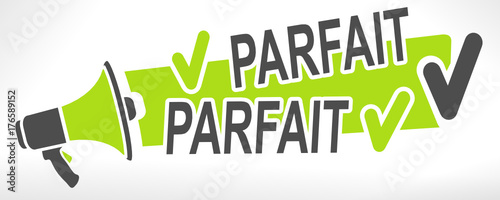 parfait sur mégaphone