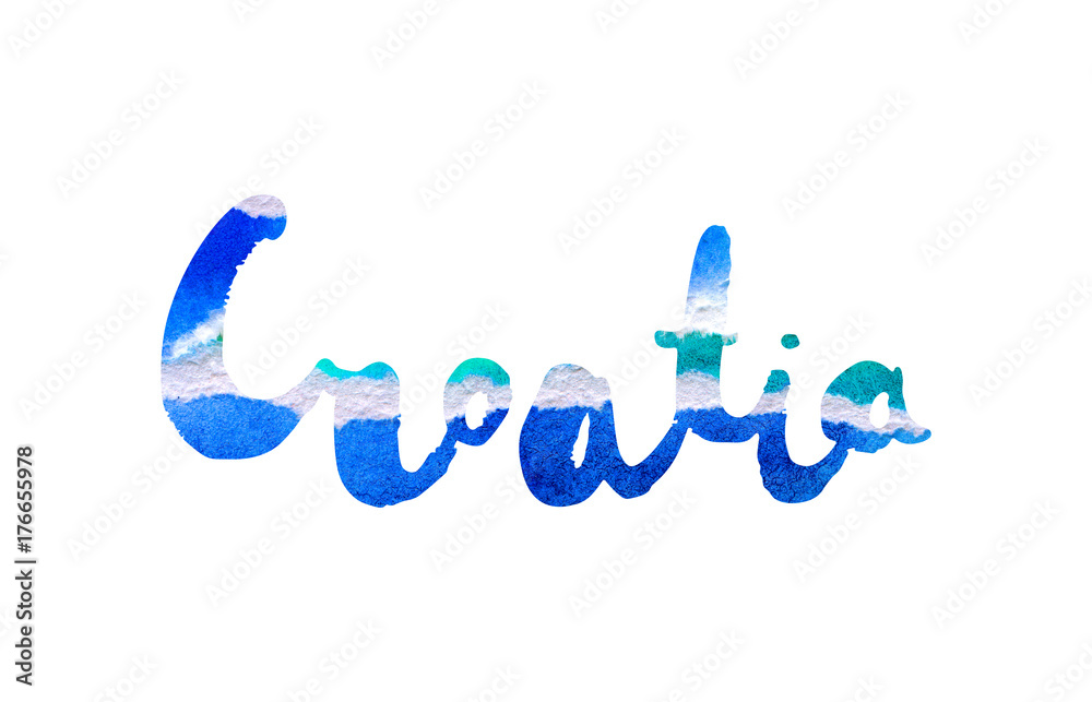 Obraz premium Hand lettering of Croatia with watercolor texture