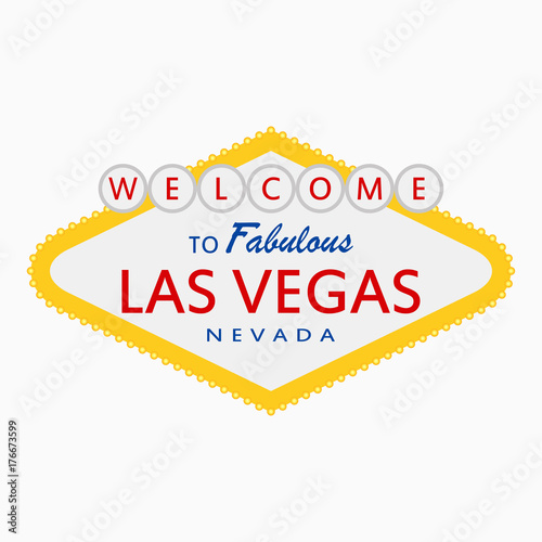 Welcome to Fabulous Las Vegas, Nevada - sign with illumination lamps. Classic retro signboard in flat style. Vector illustration.