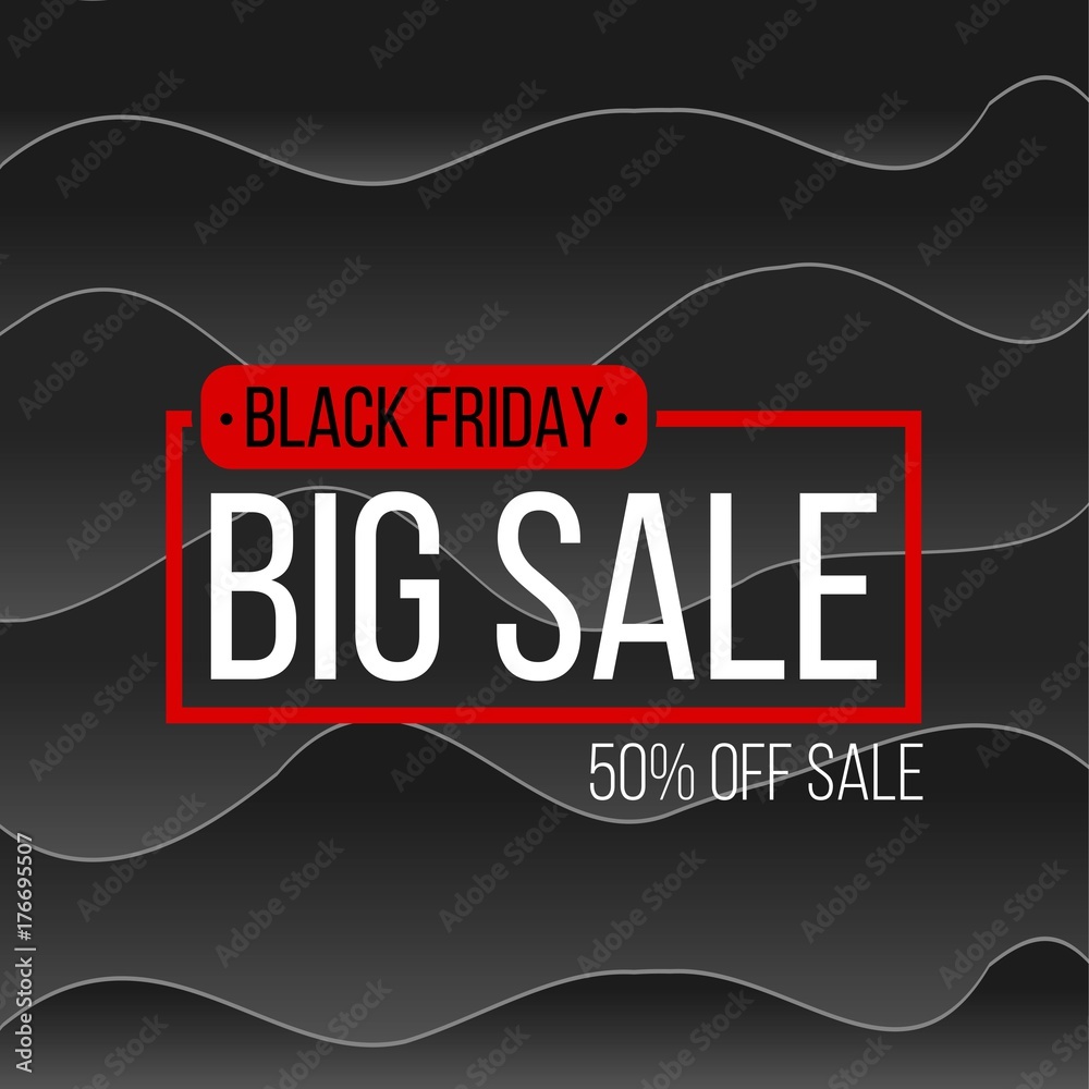 Fototapeta premium Abstract vector black friday sale layout background. For art template design, list, page, mockup brochure style, banner, idea, cover, booklet, print, flyer, book, blank, card, ad, sign, poster, badge.