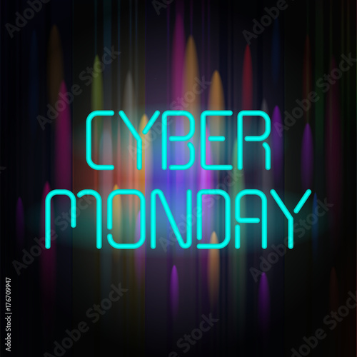 Cyber Monday poster with neon text on a dark background. This illustration can be used for special offers, online sales and web promotion.