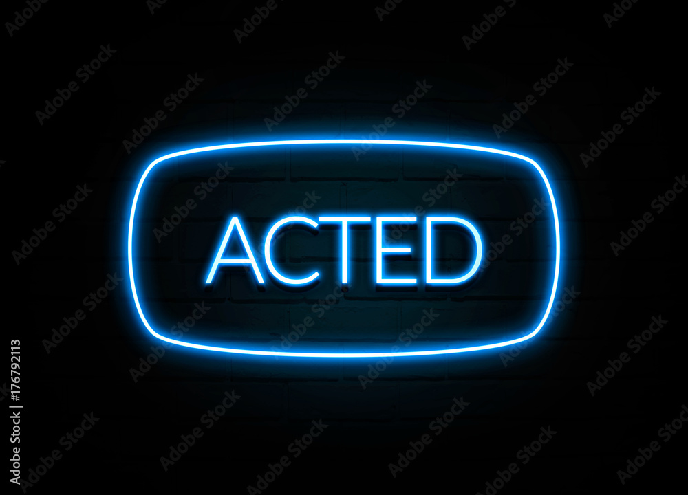 Acted - colorful Neon Sign on brickwall Acted - colorful Neon Sign on brickwall
