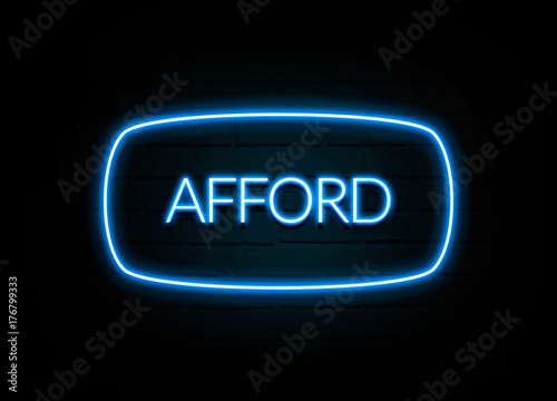 Afford - colorful Neon Sign on brickwall
