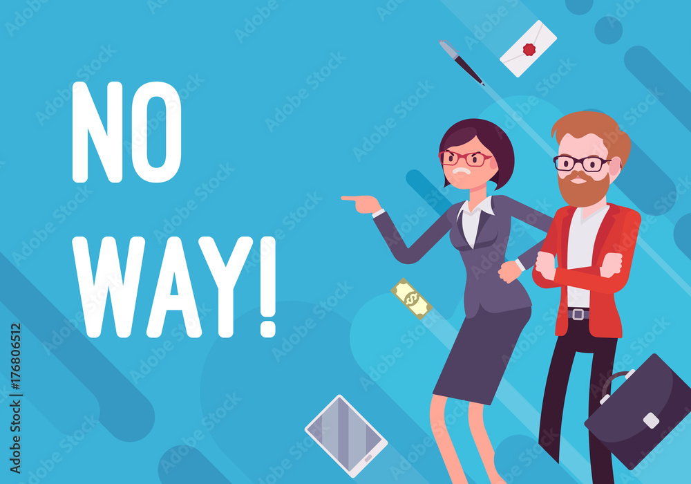 No way. Business demotivation poster No way. Business demotivation poster
