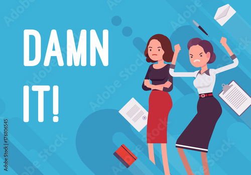 Damn it. Business demotivation poster