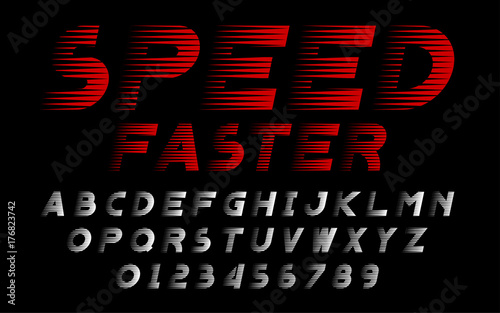 Decorative speed alphabet vector fonts and numbers.Typography design for headlines, labels, posters, logos, cover, etc.