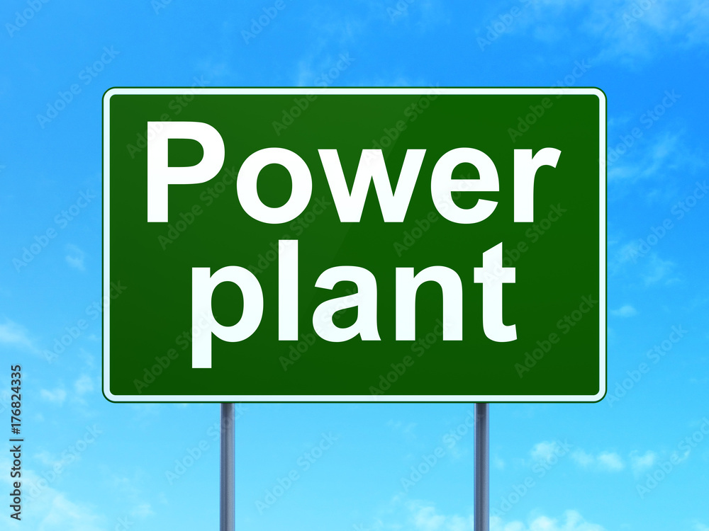 Industry concept: Power Plant on road sign background Industry concept: Power Plant on road sign background